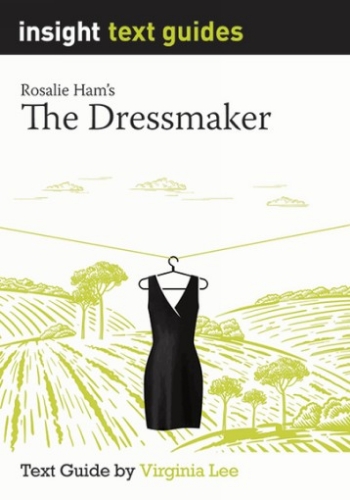 Insight Text Guide: The Dressmaker